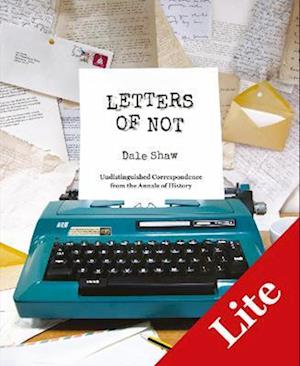 Letters of Not Lite