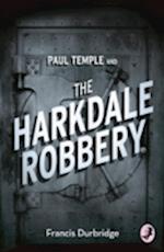 Paul Temple and the Harkdale Robbery