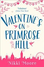Valentine's on Primrose Hill (A Short Story)
