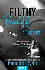 Filthy Beautiful Forever