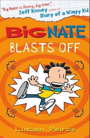 Big Nate Blasts Off