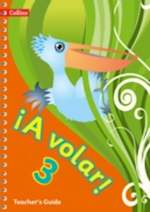 A volar Teacher’s Guide Level 3