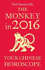 Monkey in 2016: Your Chinese Horoscope