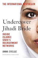 Undercover Jihadi Bride