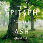 Epitaph for the Ash