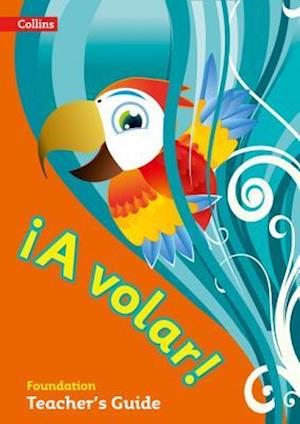 A volar Teacher’s Guide Foundation Level