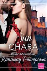 Italian Millionaire, Runaway Principessa