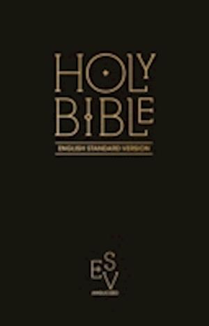 Holy Bible: English Standard Version (ESV) Anglicised Pew Bible (Black Colour)