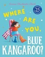 Where Are You, Blue Kangaroo? (Read Aloud)