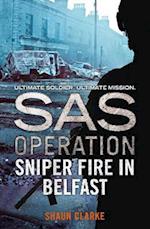 Sniper Fire in Belfast