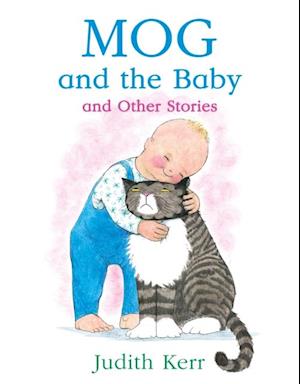 Mog and the Baby and Other Stories