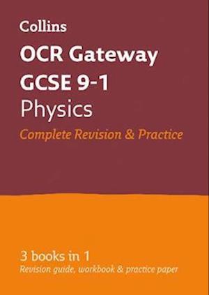 OCR Gateway GCSE 9-1 Physics All-in-One Complete Revision and Practice