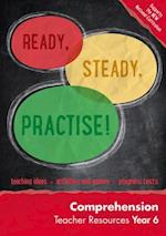 Ready, Steady, Practise! - Year 6 Comprehension Teacher Resources