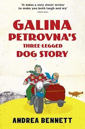 Galina Petrovna’s Three-Legged Dog Story