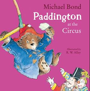 Paddington at the Circus