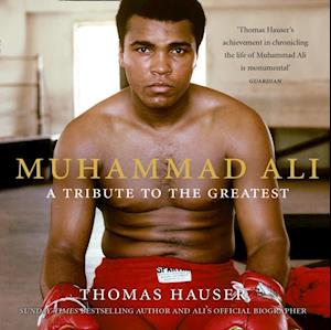 Muhammad Ali: A Tribute to the Greatest