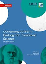 OCR Gateway GCSE Biology for Combined Science 9-1 Student Book