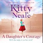 A Daughter’s Courage