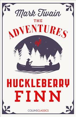 The Adventures Of Huckleberry Finn