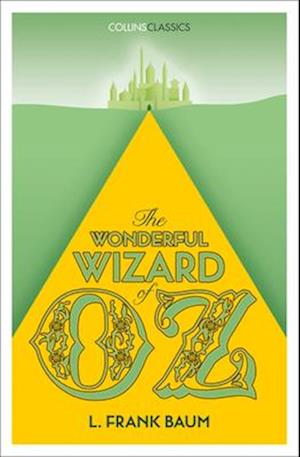 The Wonderful Wizard of Oz