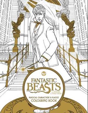 Fantastic Beasts and Where to Find Them: Magical Characters and Places Colouring Book (PB)