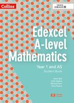 Edexcel A Level Mathematics Student Book Year 1 and AS