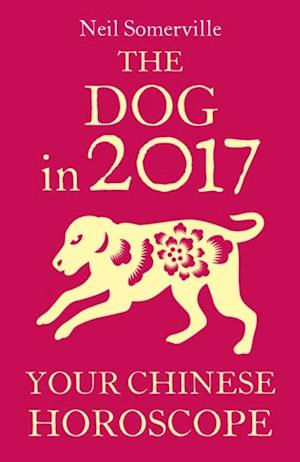 Dog in 2017: Your Chinese Horoscope