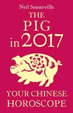 Pig in 2017: Your Chinese Horoscope