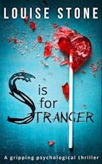 S is for Stranger