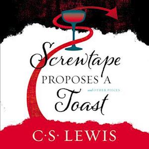 Screwtape Proposes a Toast