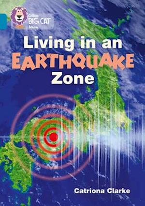 Living in an Earthquake Zone