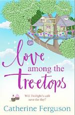 Love Among the Treetops