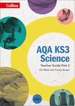 AQA KS3 Science Teacher Guide Part 2