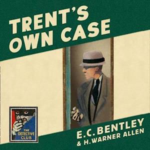 Trent’s Own Case