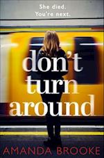 Don’t Turn Around