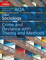 AQA A Level Sociology Crime and Deviance with Theory and Methods
