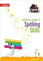 Spelling Skills Teacher's Guide 4