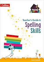 Spelling Skills Teacher’s Guide 6