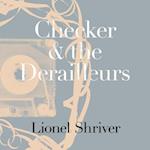 Checker and the Derailleurs