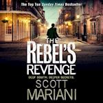 The Rebel’s Revenge