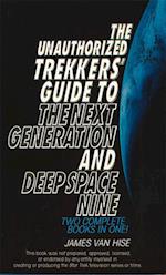 Unauthorized Trekkers' Guide to the Next Generation and Deep Space Nine