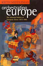 Orchestrating Europe (Text Only)