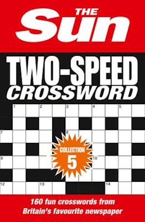 The Sun Two-Speed Crossword Collection 5