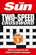 The Sun Two-Speed Crossword Collection 5