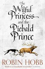 The Wilful Princess and the Piebald Prince