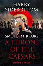 Smoke & Mirrors (A Short Story)