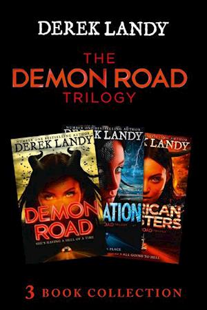 Demon Road Trilogy: The Complete Collection