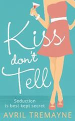 Kiss Don't Tell