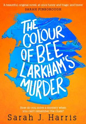 Colour of Bee Larkham's Murder