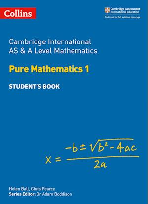 Cambridge International AS & A Level Mathematics Pure Mathematics 1 Student’s Book